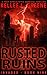 Rusted Ruins (Invaded #9)