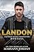 Landon (Lighthouse Security Investigations Montana Book 3)