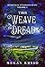 This Weave of Dread (Secrets of Téarmann Glen, #1)