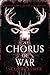 A Chorus of War (The Last B...