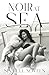 Noir at Sea: Six Full Novel...