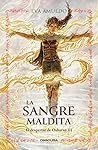 La sangre maldita by Eva Amuedo