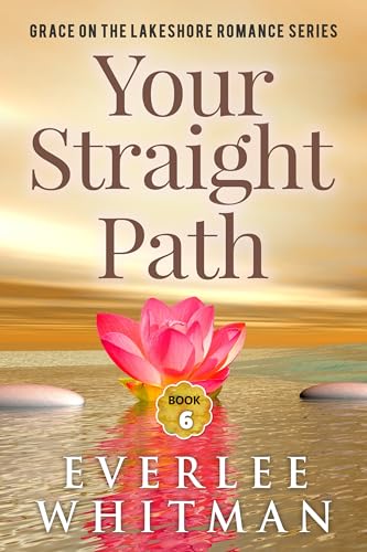 Your Straight Path (Grace on the Lakeshore #6)