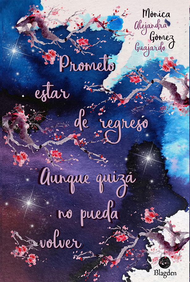 Prometo estar de regreso, aunque quizá no pueda volver