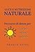 Luce e Nutrizione Naturale by Franco Spina