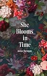 She Blooms in Time She Blooms in Time