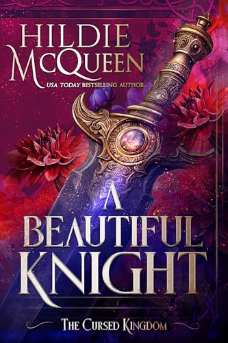 A Beautiful Knight (The Cursed Kingdom, #2)
