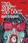 Uma morte tão doce