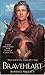 Braveheart by Randall Wallace