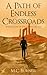 A Path of Endless Crossroads (The Tipping World Book 1)