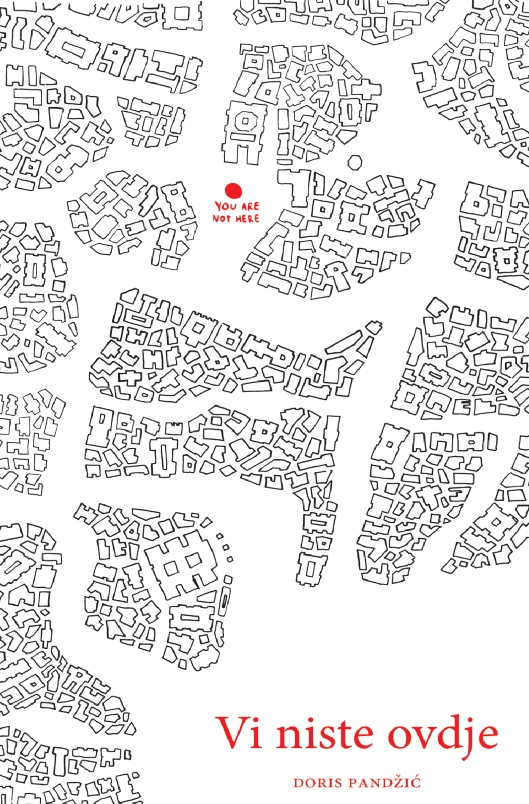 Vi niste ovdje (Hardcover)