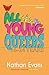 All the Young Queers by Nathan Evans