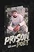 THE PRISON POET