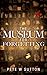 The Museum for Forgetting