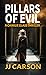 Pillars of Evil by J.J. Carson