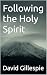 Following the Holy Spirit