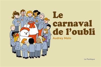 Le carnaval de l'oubli (Hardcover)
