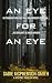 An Eye For An Eye by Sadie McPherson - Smith An Eye For An Eye by Sadie McPherson - Smith