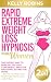 Rapid Extreme Weight Loss H...