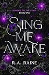 Sing Me Awake (Bonded to the Gods #1) Book cover for Sing Me Awake (Bonded to the Gods #1)