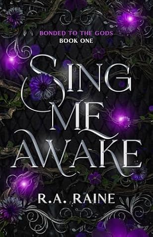 Sing Me Awake (Bonded to the Gods #1)