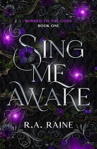 Sing Me Awake (Bonded to the Gods #1)