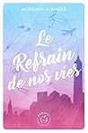 Le Refrain de nos...