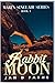 Rabbit Moon (Marin Sinclair #1)