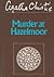 The Murder at Hazelmoor