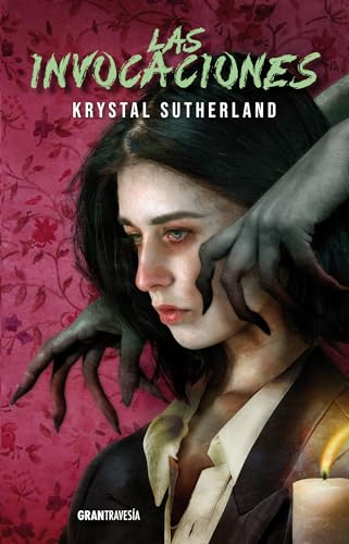 Portada de Las Invocaciones, de Krystal Sutherland