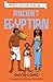 What It Was Like To Be an Ancient Egyptian by David Long