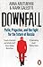 Downfall: Prigozhin, Putin, and the new fight for the future of Russia