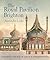 The Royal Pavilion, Brighto...