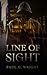 Line of Sight by Paul G. Wright Line of Sight by Paul G. Wright