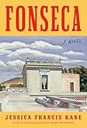 Fonseca: A Novel