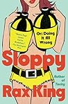 Sloppy: Or: Doing...