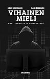Vihainen mieli - ...