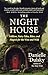 The Night House: Folklore, Fairy Tales, Rites, and Magick for the Wise and Wild