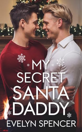 My Secret Santa Daddy (Kindle Edition)