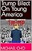 Trump Effect On Young America
