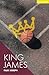 King James by Rajiv Joseph