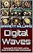 Digital Waves: Exploring FT...