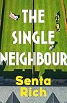 The Single Neighbour