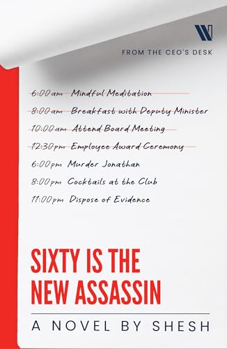 Sixty Is The New Assassin (Kindle Edition)