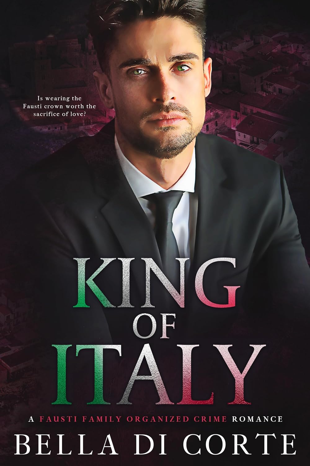 King of Italy (The Fausti Family)