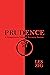 Prudence: A Tempestuous Night of Pervasive Desires