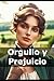 Orgullo y Prejuicio: de Jan...