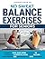 Balance Exercises for Seniors by Lawrence Snow