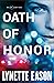 Oath of Honor (Blue Justice, #1)