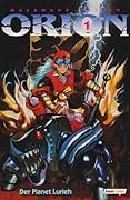 Orion, Band 1: Der Planet Lurieh